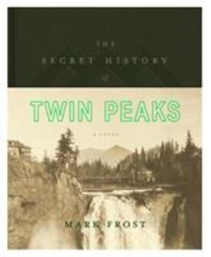 Omslagsbild för The secret history of Twin Peaks