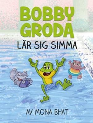 Omslagsbild för Bobby Groda lär sig simma