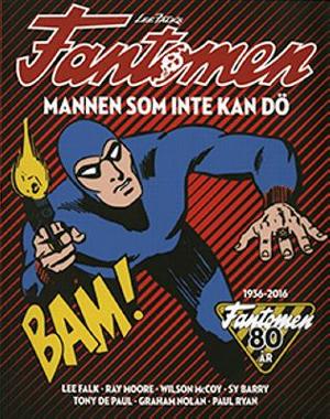 Omslagsbild för Lee Falk's Fantomen - mannen som inte kan dö