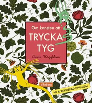 Omslagsbild för Om konsten att trycka tyg