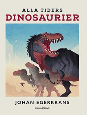 Omslagsbild för Alla tiders dinosaurier