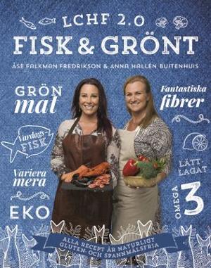 Omslagsbild för LCHF 2.0 - fisk & grönt