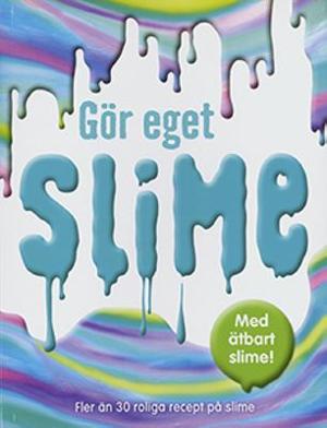 Omslagsbild för Gör eget slime