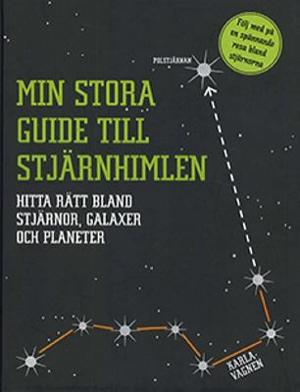 Omslagsbild för Min stora guide till stjärnhimlen