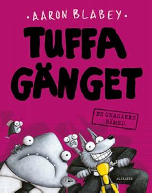 Omslagsbild för Tuffa gänget - en gnagares hämnd