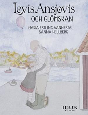 Omslagsbild för Lovis Ansjovis och glömskan