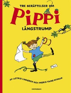 Omslagsbild för Tre berättelser om Pippi Långstrump