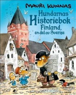 Omslagsbild för Hundarnas historiebok - Finland, en del av Sverige