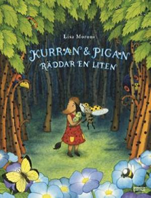 Omslagsbild för Kurran & Pigan räddar en liten