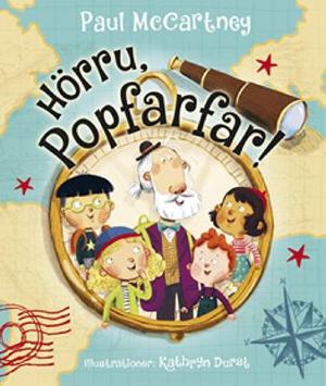 Omslagsbild för Hörru, Popfarfar!