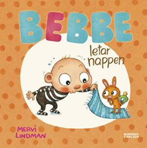Omslagsbild för Bebbe letar nappen