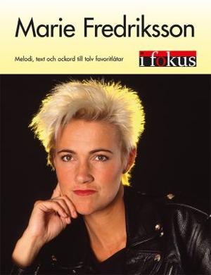 Omslagsbild för Marie Fredriksson i fokus