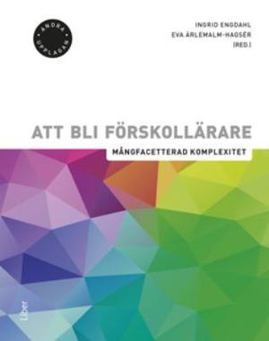 Omslagsbild för Att bli förskollärare