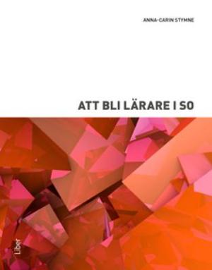 Omslagsbild för Att bli lärare i SO