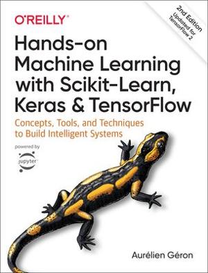 Omslagsbild för Hands-on machine learning with Scikit-Learn, Keras, and TensorFlow