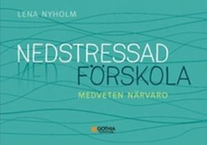 Omslagsbild för Nedstressad förskola