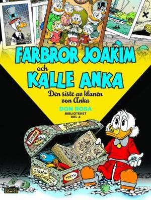 Omslagsbild för Farbror Joakim och Kalle Anka Den siste av klanen von Anka