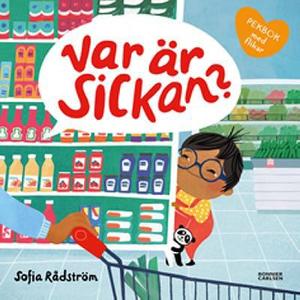 Omslagsbild för Var är Sickan?