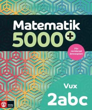 Omslagsbild för Matematik 5000+ Vux 2 abc