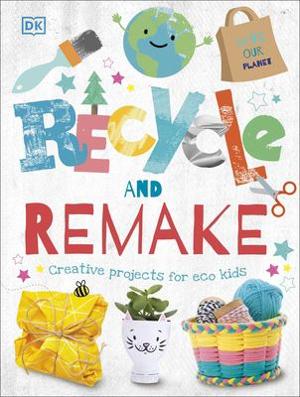 Omslagsbild för Recycle and remake
