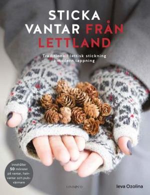 Omslagsbild för Sticka vantar från Lettland