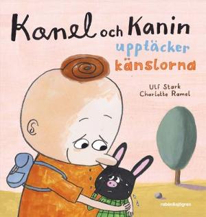 Omslagsbild för Kanel och Kanin upptäcker känslorna