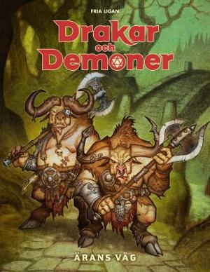 Omslagsbild för Drakar och demoner Ärans väg