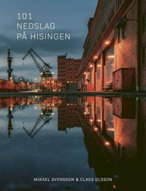 Omslagsbild för 101 nedslag på Hisingen