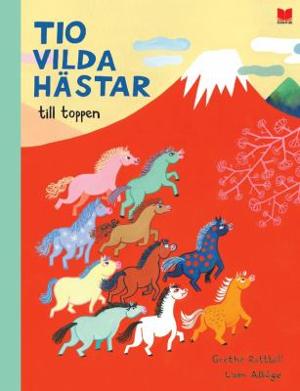 Omslagsbild för Tio vilda hästar till toppen