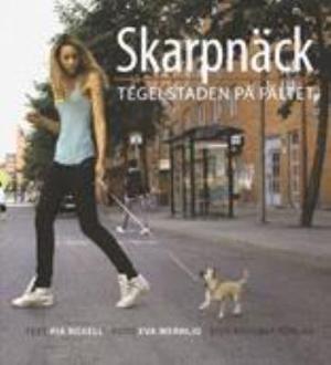 Omslagsbild för Skarpnäck - tegelstaden på fältet