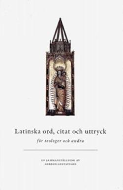Omslagsbild för Latinska ord, citat och uttryck