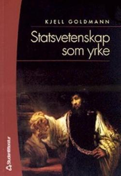 Omslagsbild för Statsvetenskap som yrke