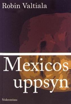 Omslagsbild för Mexicos uppsyn