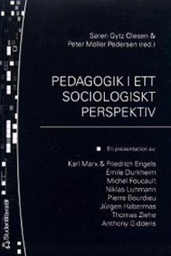 Omslagsbild för Pedagogik i ett sociologiskt perspektiv