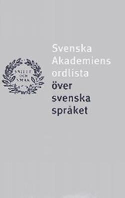 Omslagsbild för Svenska akademiens ordlista över svenska språket
