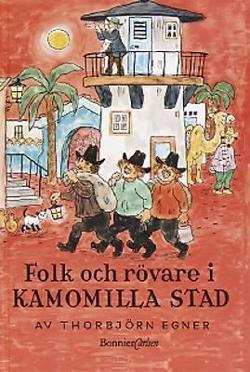 Omslagsbild för Folk och rövare i Kamomilla stad