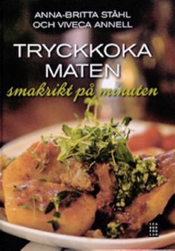 Omslagsbild för Tryckkoka maten
