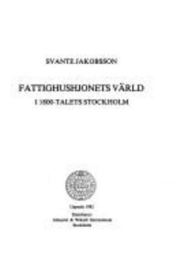 Omslagsbild för Fattighushjonets värld i 1800-talets Stockholm