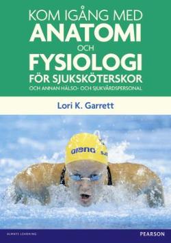 Omslagsbild för Kom igång med anatomi och fysiologi