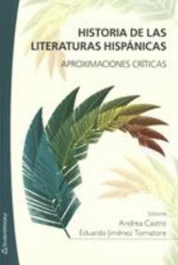 Omslagsbild för Historia de las literaturas hispánicas