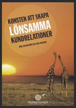 Omslagsbild för Konsten att skapa lönsamma kundrelationer