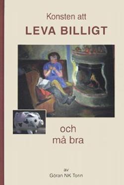 Omslagsbild för Konsten att leva billigt och må bra