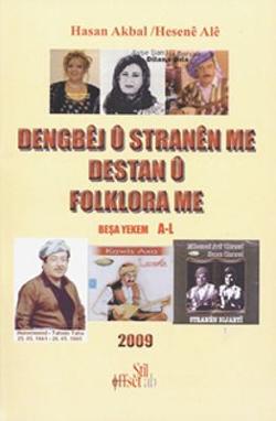 Omslagsbild för Dengbêj û stranên me destan û folklora me Beşa 1, A-L