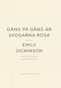 Omslagsbild för Gång på gång är skogarna rosa