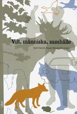 Omslagsbild för Vilt, människa, samhälle