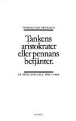 Omslagsbild för Tankens aristokrater eller pennans betjänter