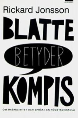 Omslagsbild för Blatte betyder kompis