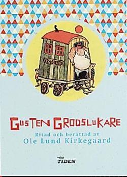 Omslagsbild för Gusten Grodslukare