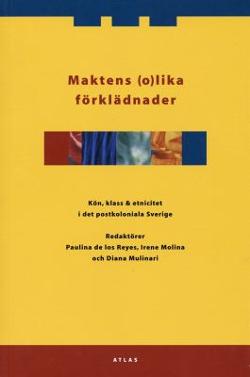 Omslagsbild för Maktens (o)lika förklädnader