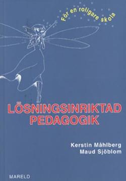 Omslagsbild för Lösningsinriktad pedagogik